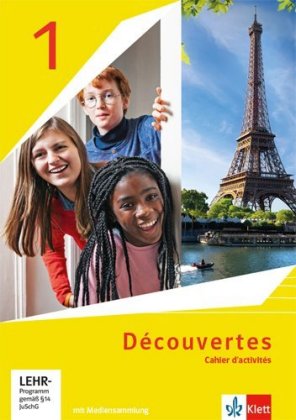 Découvertes 1. Ausgabe 1. oder 2. Fremdsprache, m. 1 Beilage