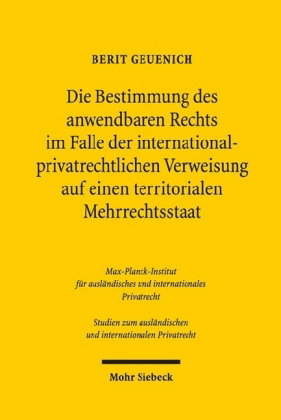Die Bestimmung des anwendbaren Rechts im Falle der internationalprivatrechtlichen Verweisung auf ein