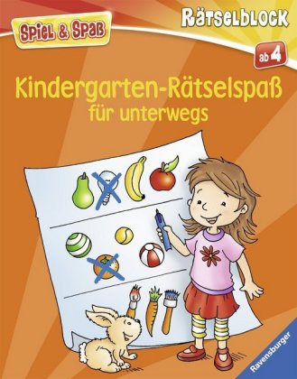 Spiel & Spaß - Kindergarten-Rätselspaß für unterwegs