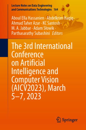 The 3rd International Conference on Artificial Intelligence and Computer Vision (AICV2023), March 5-