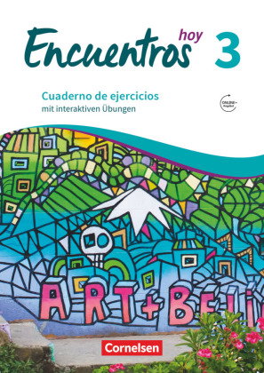 Encuentros - Método de Español - Spanisch als 3. Fremdsprache - Ausgabe 2018 - Band 3