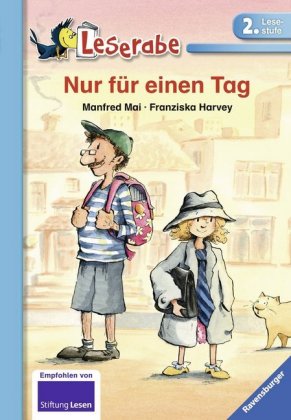 Leserabe Schulausgabe in Broschur - Nur für einen Tag