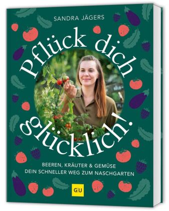 Pflück dich glücklich!