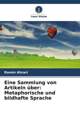Eine Sammlung von Artikeln über: Metaphorische und bildhafte Sprache