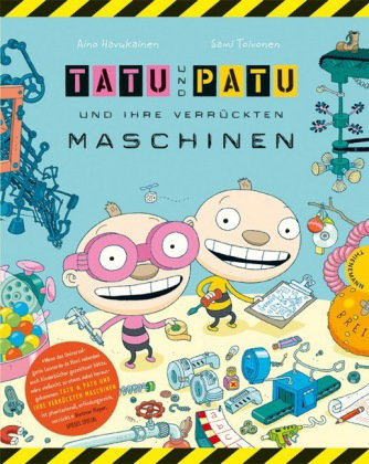 Tatu & Patu 1: Tatu & Patu und ihre verrückten Maschinen