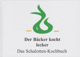 Der Bäcker kocht lecker