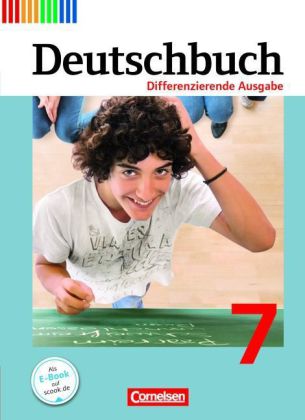 Deutschbuch - Sprach- und Lesebuch - Differenzierende Ausgabe 2011 - 7. Schuljahr
