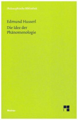 Die Idee der Phänomenologie