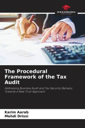 The Procedural Framework of the Tax Audit