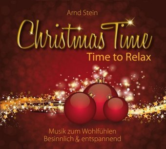 Christmas Time - Time to Relax, Audio-CD