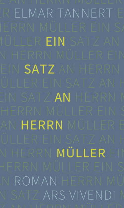 Ein Satz an Herrn Müller