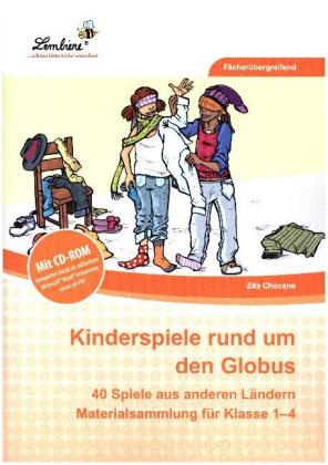 Kinderspiele rund um den Globus, m. 1 Beilage