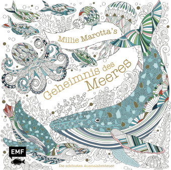 Millie Marotta's Geheimnis des Meeres - Die schönsten Ausmal-Abenteuer