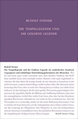 Die Tempellegende und die Goldene Legende als symbolischer Ausdruck vergangener und zukünftiger Entw