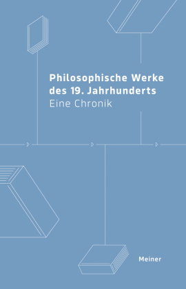 Philosophische Werke des 19. Jahrhunderts