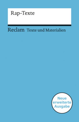 Rap-Texte. Für die Sekundarstufe (Texte und Materialien für den Unterricht)