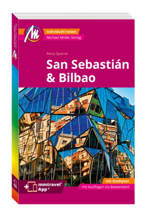 MICHAEL MÜLLER REISEFÜHRER San Sebastián & Bilbao MM-City, m. 1 Karte