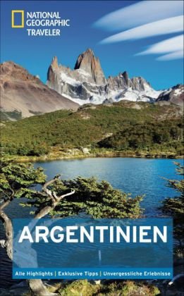 National Geographic Traveler Argentinien