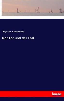 Der Tor und der Tod