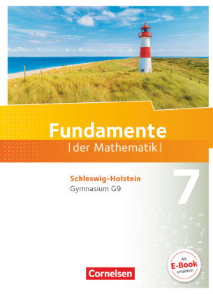Fundamente der Mathematik - Schleswig-Holstein G9 - 7. Schuljahr