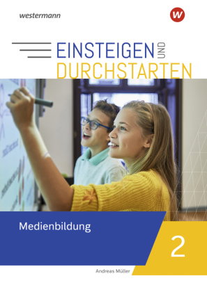 Einsteigen und durchstarten - Medienbildung