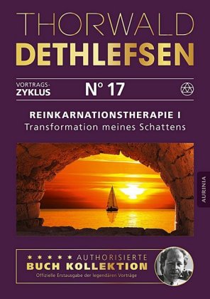 Reinkarnationstherapie I - Transformation meines Schattens. Tl.1