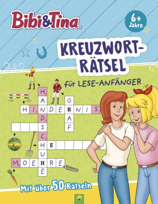 Bibi & Tina Kreuzworträtsel für Lese-Anfänger ab 6