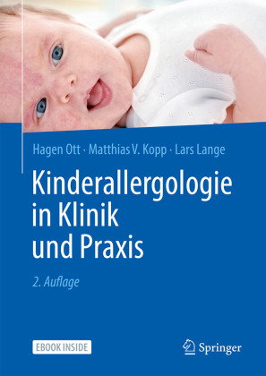 Kinderallergologie in Klinik und Praxis, m. 1 Buch, m. 1 E-Book