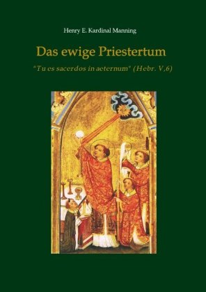Das ewige Priestertum