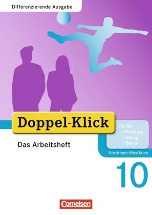 Doppel-Klick - Das Sprach- und Lesebuch - Differenzierende Ausgabe Nordrhein-Westfalen - 10. Schulja