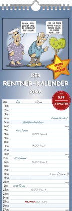 Alpha Edition - Rentnerkalender alle Termine für Oma & Opa 2026 - Streifenkalender 15×42 cm mit 3 Sp