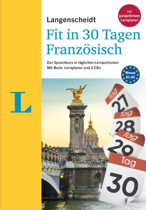 Langenscheidt Fit in 30 Tagen Französisch, m. 3 Audio-CDs
