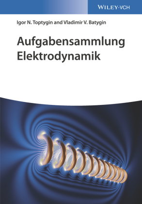 Aufgabensammlung Elektrodynamik