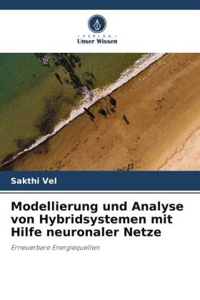 Modellierung und Analyse von Hybridsystemen mit Hilfe neuronaler Netze