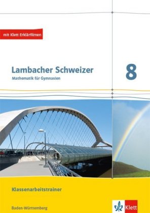 Lambacher Schweizer Mathematik 8. Ausgabe Baden-Württemberg