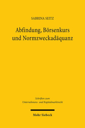 Abfindung, Börsenkurs und Normzweckadäquanz