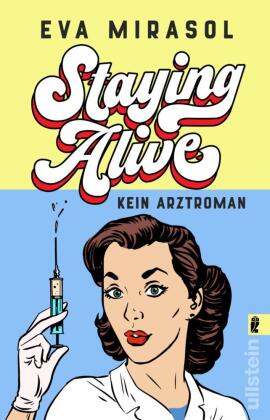 Staying Alive