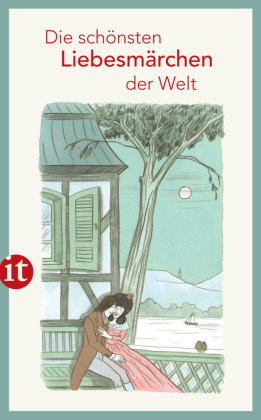 Die schönsten Liebesmärchen der Welt