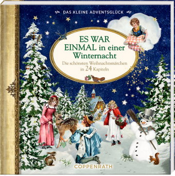 Das kleine Adventsglück - Es war einmal in einer Winternacht