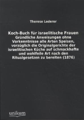 Koch-Buch für israelitische Frauen