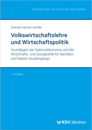Volkswirtschaftslehre und Wirtschaftspolitik