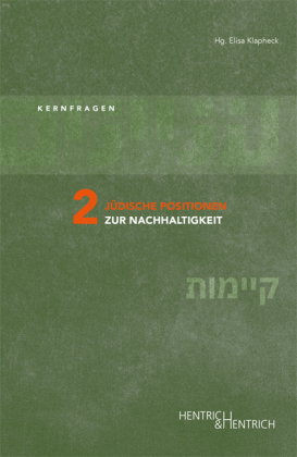 Jüdische Positionen zur Nachhaltigkeit