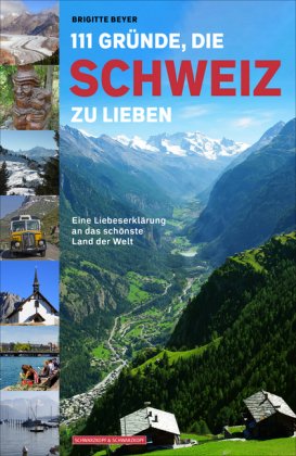 111 Gründe, die Schweiz zu lieben