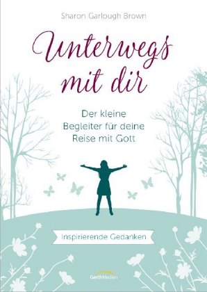 Unterwegs mit dir - Geschenkausgabe