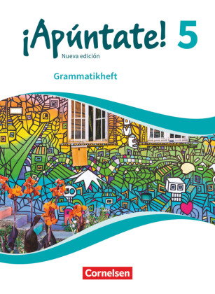 ¡Apúntate! - Spanisch als 2. Fremdsprache - Ausgabe 2016 - Band 5