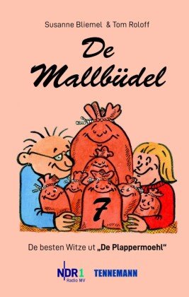 De Mallbüdel. Bd.7