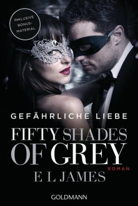 Fifty Shades of Grey - Gefährliche Liebe. Bd.2