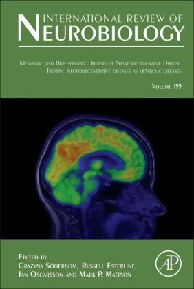 Metabolic and Bioenergetic Drivers of Neurodegenerative Disease: Treating Neurodegenerative Diseases