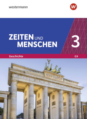 Zeiten und Menschen - Geschichtswerk für das Gymnasium (G9) in Nordrhein-Westfalen - Neubearbeitung
