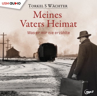 Meines Vaters Heimat, 2 Audio-CD, 2 MP3